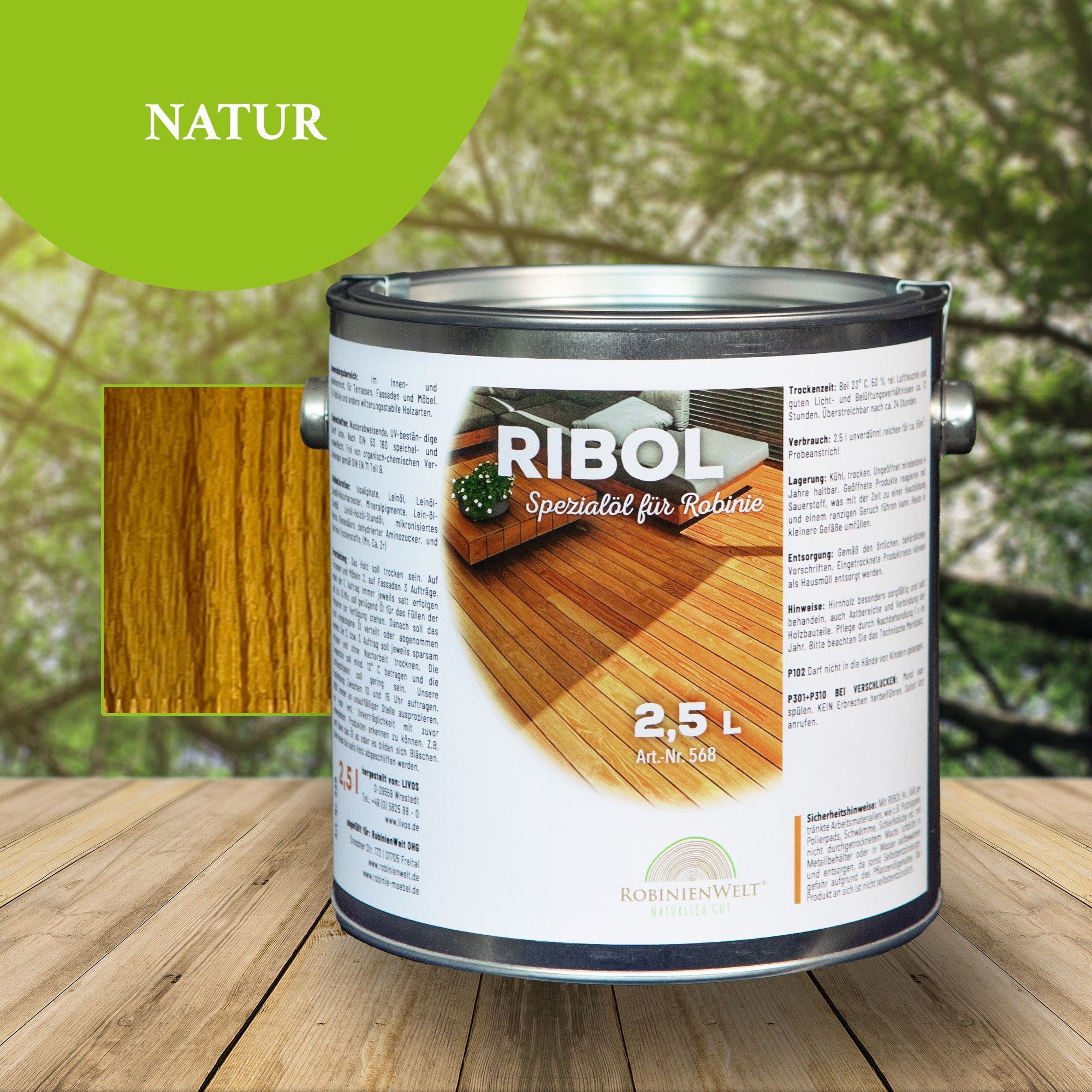 Huile de protection du bois RIBOL NATURELLE (incolore) pour bois durs (par exemple, robinier, chêne, teck, etc.), n° 562, 2,5 litres (pour max. 55 m²)